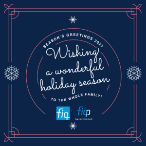 Season's Greetings 2022-2023 - Wishing a wonderful holiday season to the whole FIQ and FIQP family!