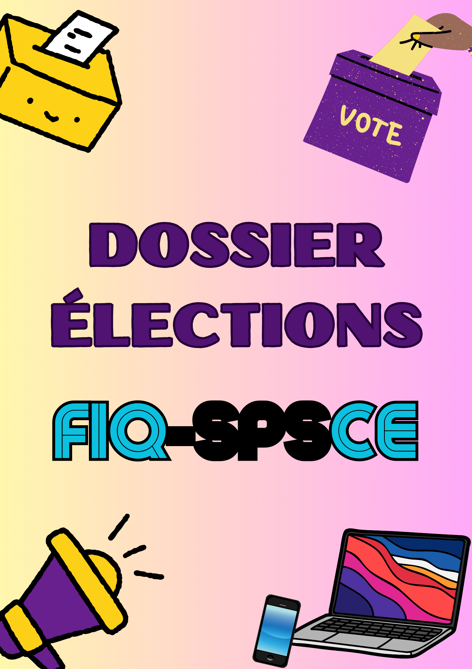 Élections FIQ-SPSCE