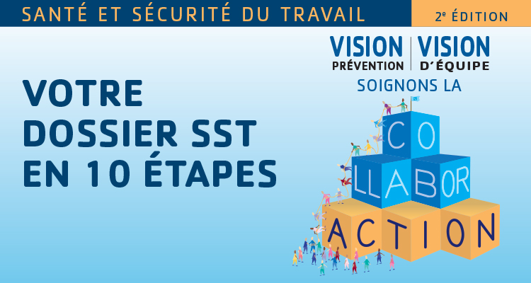 Mise à jour de la brochure Votre dossier SST en 10 étapes