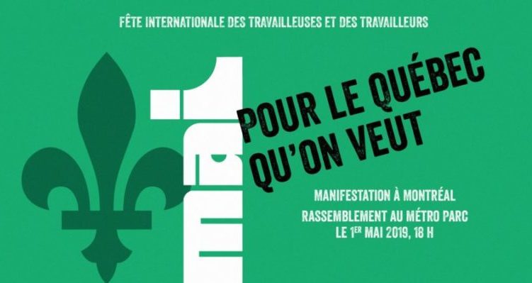 Fête internationale des travailleuses et des travailleurs – Pour le Québec qu’on veut