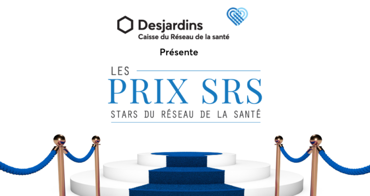 Les Prix SRS « Stars du Réseau de la santé » sont de retour