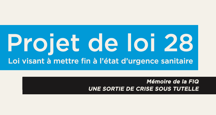 Le projet de loi 28 : une sortie de crise à deux vitesses