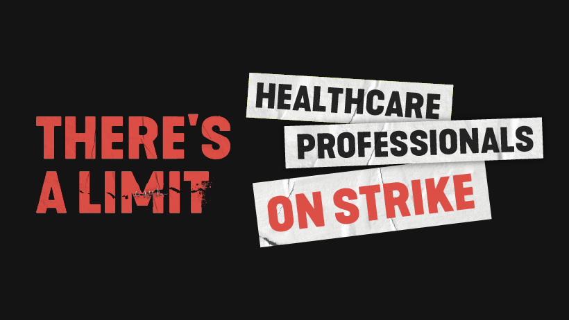 80,000 healthcare professionals turn up the heat faced with a government that won’t listen